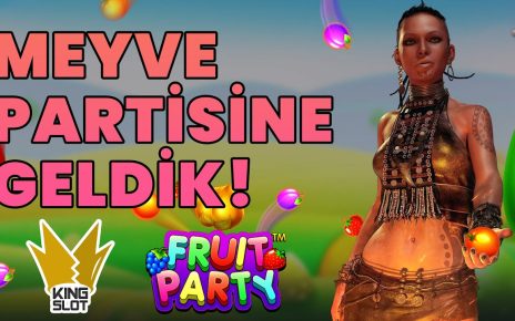 #FruitParty'de Patlayan Meyveler Var Dediler Geldik! – King Slot #casino#slotoyunları#slot#pragmatic