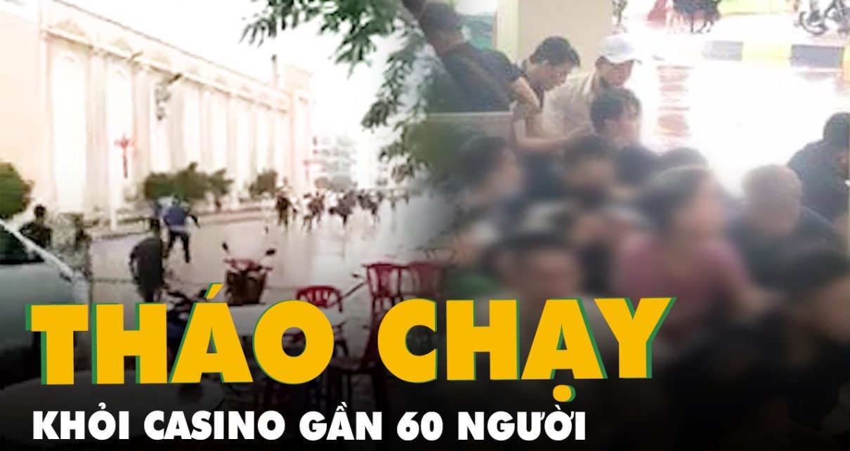 Gần 60 lao động Việt Nam tháo chạy khỏi casino ở Campuchia