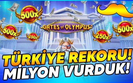 Gates Of Olympus MİLYON KAZANDIK! l TÜRKİYE REKORU!ı