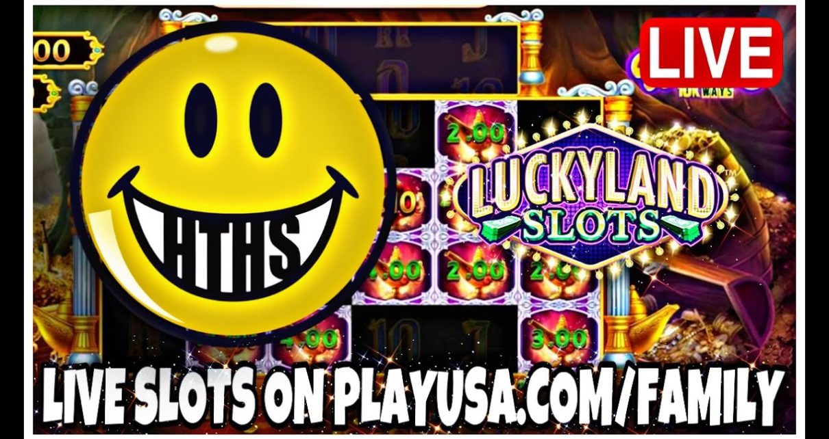 LIVE SLOTS PLAYUSA.COM/FAMILY | LUCKYLAND SLOTS | ONLINE CASINO | WIN CASH PRIZES