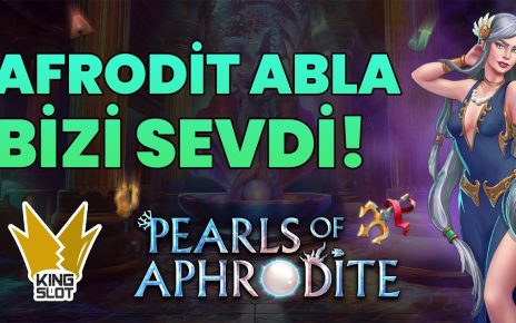 #PearlsOfAphrodite'te Geri Dönüşümüze Afrodit Bile Dayanamadı! – King Slot #casino #kalamba #slot