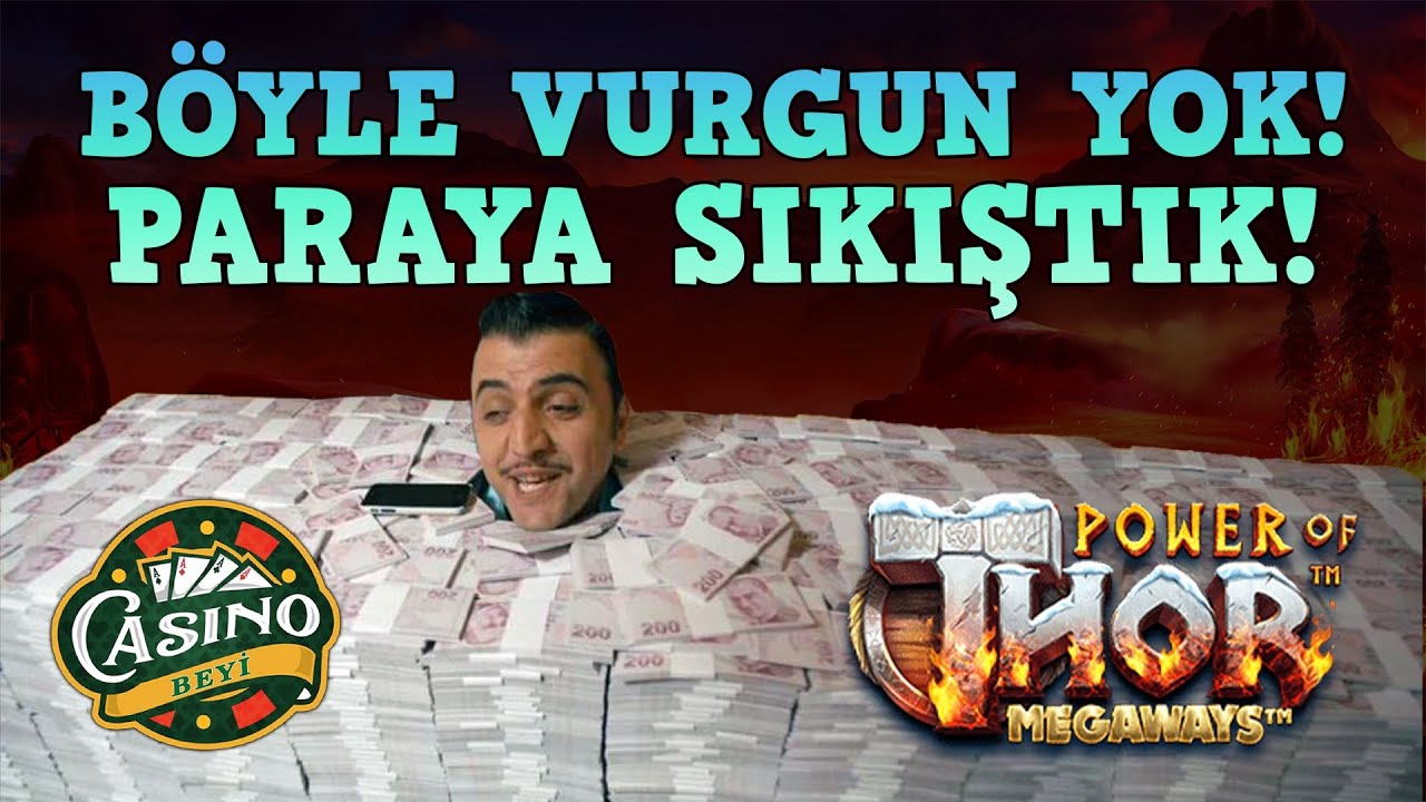 ?#PowerOfThor'da Efsane Ötesi Vurgun! - Casino Beyi #slot #slotoyunları #casino#pragmatic#slotvurgun