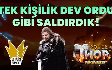 #PowerOfThor'da Gücümüzü Göstermeye Geldik! – King Slot #casino#slot#slotvideo#slotizle#pragmatic