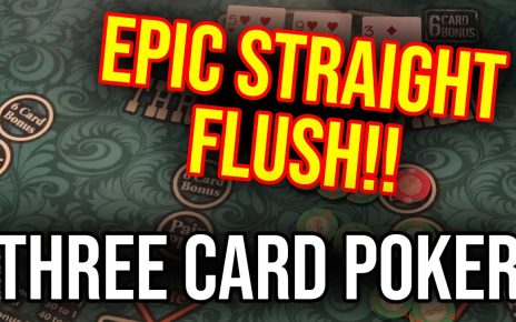 SHOCKING 5 CARD STRAIGHT FLUSH! HUGE HIT!!! 3 CARD POKER!!!