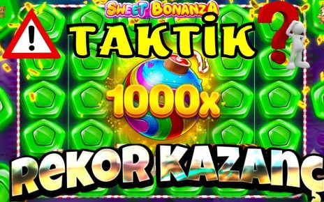 ?SWEET BONANZA?TAKTİK NEDİR❓NASIL KAZANILIR❓#slot #casino #sweetbonanza #taktik #kazanç #100X #50X