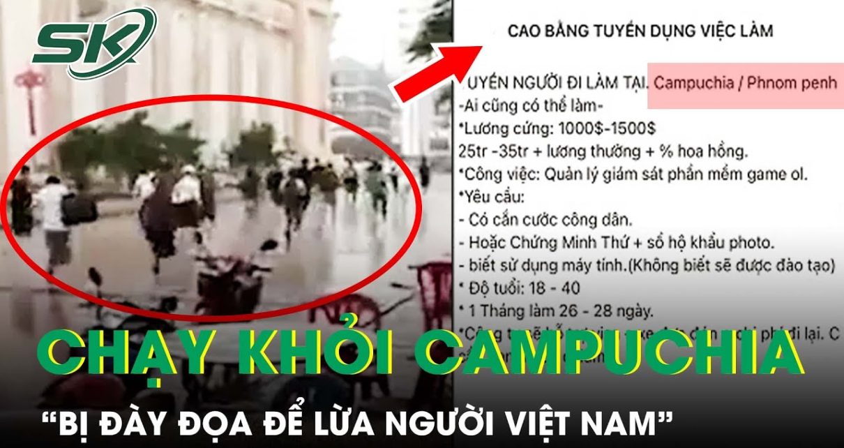 Tâm Sự Đau Xót Vụ Tháo Chạy Khỏi Casino Campuchia: “Bị Đày Đọa Để Lừa Người Việt Nam” | SKĐS
