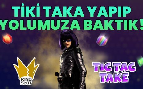 #TicTacTake Maceramıza Güzel Başlangıç! – King Slot #casino #slotoyunları #slot #slotvideo #slotizle