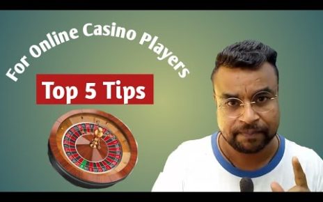 Top Tips for Online Casino Players