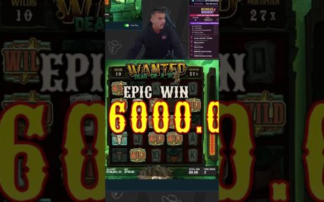 WANTED SLOT MACHINE DEAD BONUS PAYS INSANE!