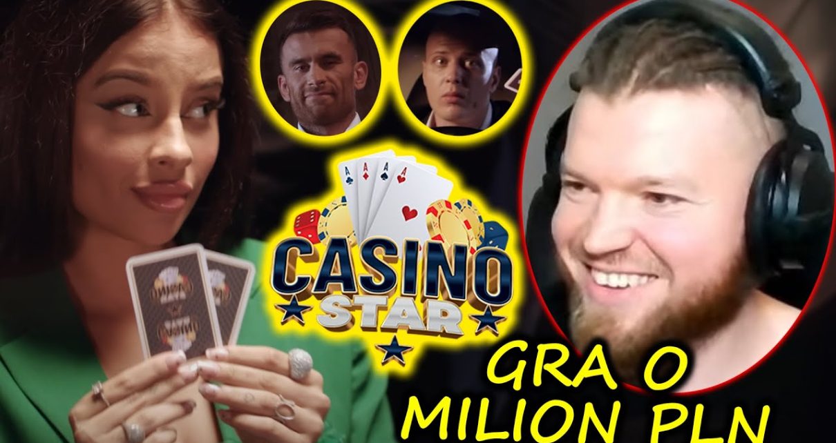 WARDĘGA O NOWYM PROJEKCIE Z INFLUENCERAMI- CASINO STAR (GRA O MILION PLN)