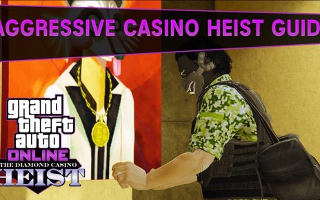 Aggressive Casino Heist Guide (2020) | GTA 5 Online