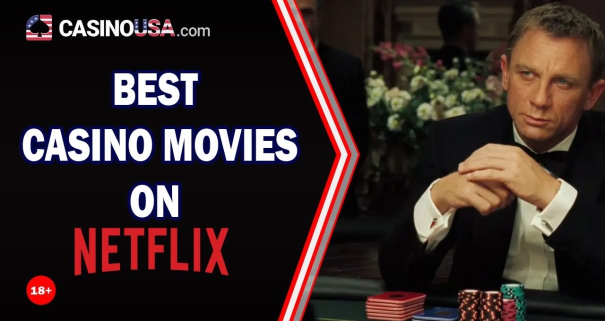 Best Casino Movies on Netflix