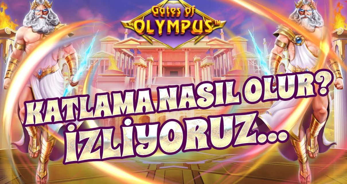 ? GATES OF OLYMPUS ? YİNE TAKTİK YİNE BÜYÜK VURGUN ?