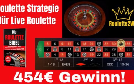 Geldverdienen im Online Casino! 454€ mit Roulettesystem – Live Roulette