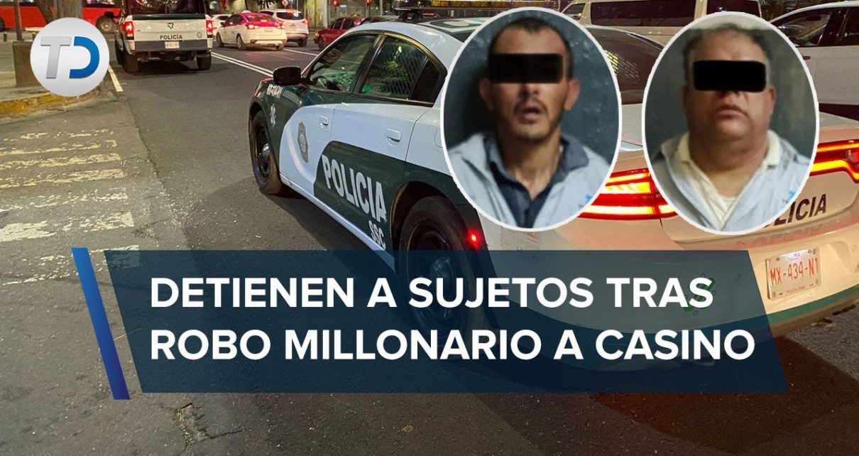 Hombres roban más de 1.5 mdp en casino de la Cuauhtémoc; hay 2 detenidos