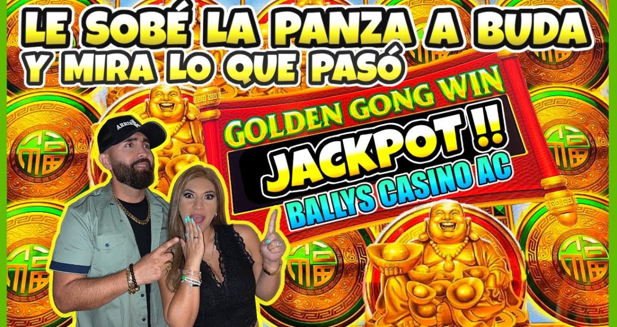 ? LE SOBÉ LA PANZA A BUDA Y ME PAGÓ UN JACKPOT GOLDEN GONG WIN SLOT MACHINE !