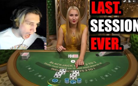 Last BlackJack Session Ever. | xQc