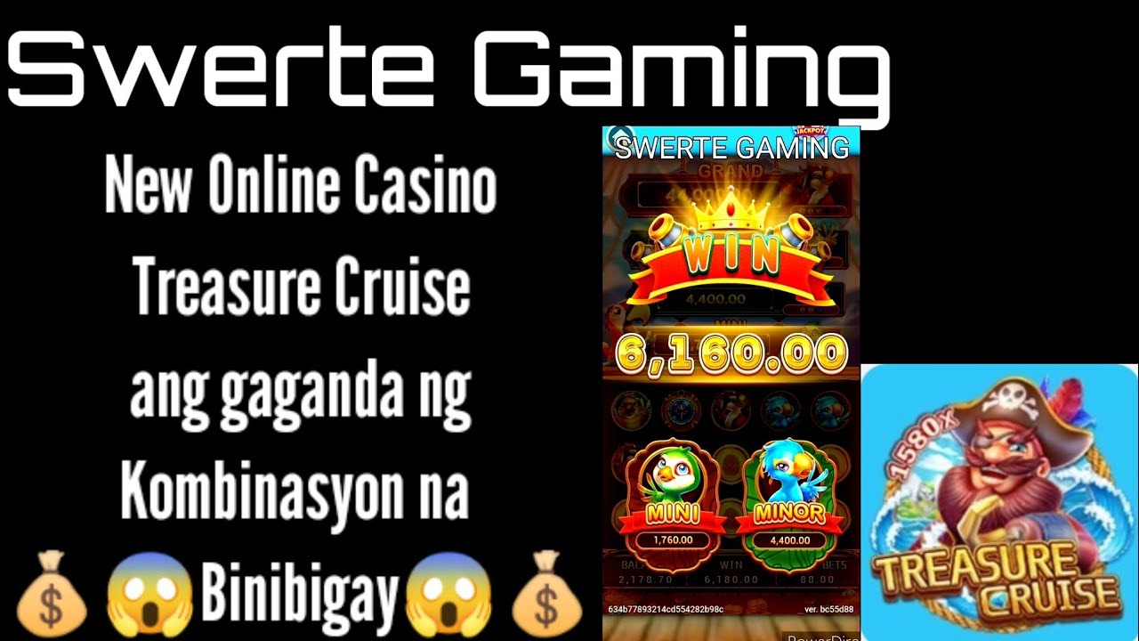 NEW ONLINE CASINO(SWERTE GAMING) ANG GANDA NG COMBINATION NOW NI TREASURE CRUISE