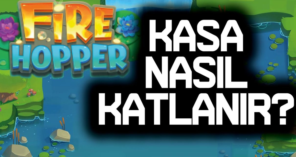 SLOT OYUNLARI ? FİRE HOPPER ? KASA NASIL KATLANIR ? ?ı