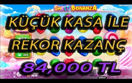 SWEET BONANZA | Küçük Kasa İle Rekor Kazanç Elde Ettik | #slot #casino #slotonline  #sweetbonanza