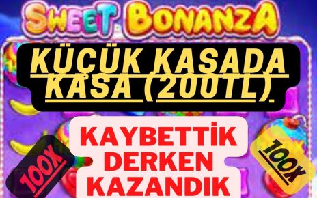 ?SWEET BONANZA?200 TL KÜÇÜK KASADA SABRET KAZAN #slot #casino #slotoyunları #taktik #bigwin #rekor