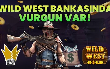 ?#WildWestGold Bankasında Dev Soygun! – King Slot #casino #slotoyunları #slot #pragmatic #slotvurgun