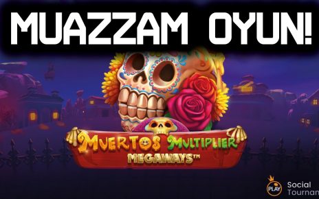 YENİ SLOT OYUNU ? MUERTOS MULTİPLİER MEGAWAYS ? MUAZZAM OYUN #slot #slotoyunları #casino