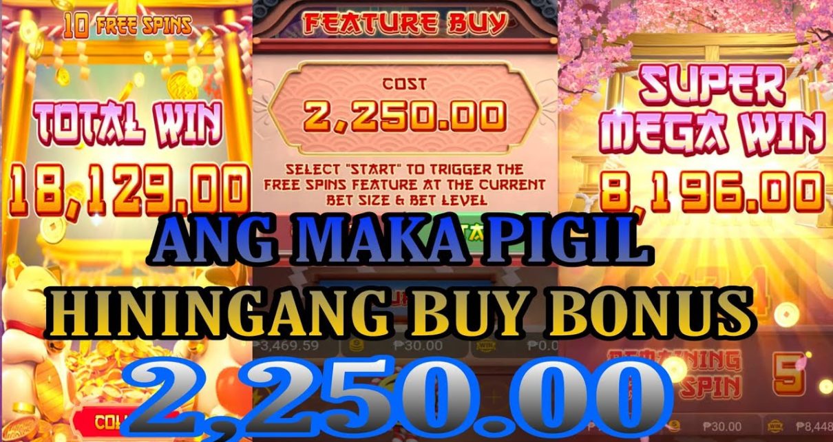 ANG MAKAPIGIL HININGANG BUY BONUS 2,250|LUCKY NEKO MG PGSOFT|JILIBET ONLINE CASINO#jilibet