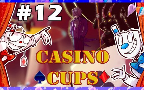 Cuphead – Casino Cups – Comic dub Español (PARTE 12)