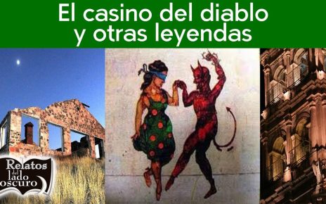 El casino del diablo y otras leyendas | Relatos del lado oscuro