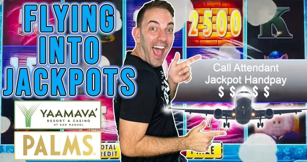 ✈️ Flying into JACKPOTS between PALMS & YAAMAVA’ Casinos!