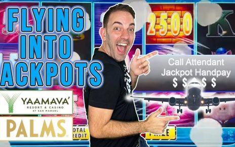 ✈️ Flying into JACKPOTS between PALMS & YAAMAVA’ Casinos!