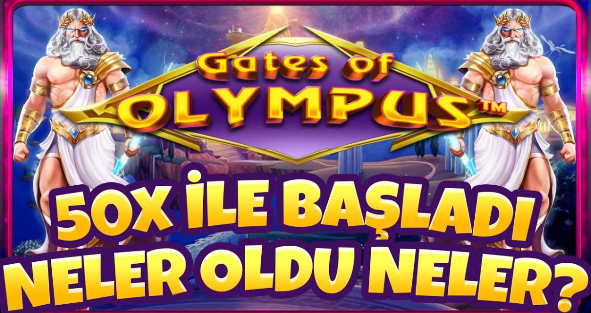 GATES OF OLYMPUS? YÜKSEK BETTEN BONUSLARDA 50X YAKALADIK ?BİG WİN !!!