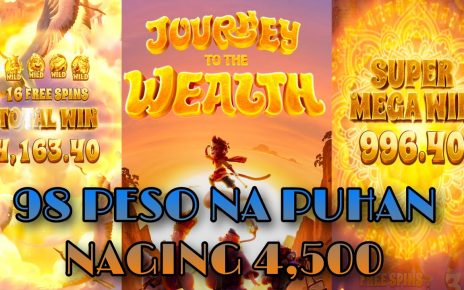 JOURNEY OF THE WEALTH |  98pesos NAGING 4,500 PA $ | JILIBET ONLINE CASINO #jilibet  #onlinecasino