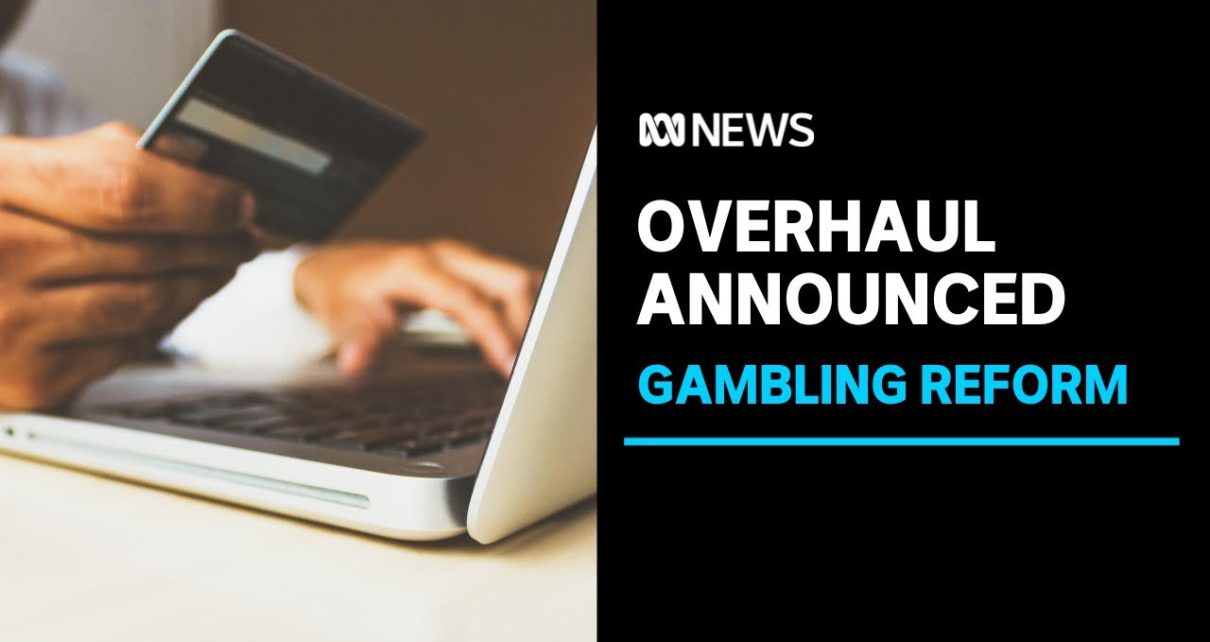 Overhaul of advertising for online gambling outlets announced | ABC word