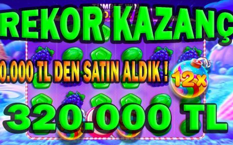 SWEET BONANZA | 320.000 TL REKOR KAZANÇ BİGWİN #slot #casino #sweetbonanza #maxwin #taktik #100x