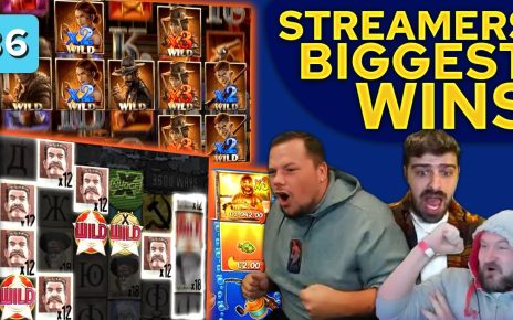 Streamers Biggest Wins – #86 / 2022