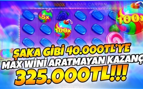 Sweet Bonanza | 8.000 TL’DEN 325.000 TL’YE MUAZZAM DÖNÜŞ, MAX WİN SAYILIR!!!