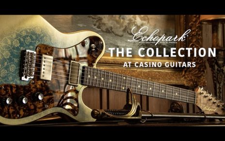 The Collection From Echopark and Casino Guitars