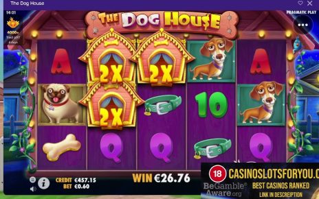 The Dog House, Online Casino Slots Bonus