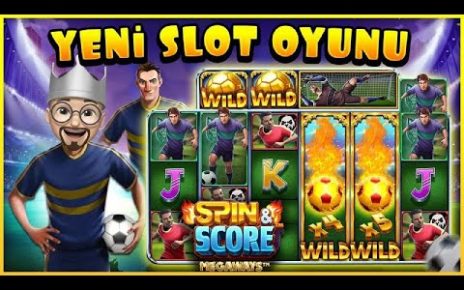 YENİ SLOT OYUNU ⚽⚽ SPIN SCORE ⚽⚽ ZORLU MUCADELE ⚽⚽ #slot #slotoyunları #casino