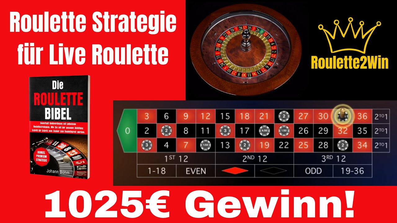 1025€ Gewinn mit Roulettestrategie! Geld verdienen mit Live Roulette im Online Casino!