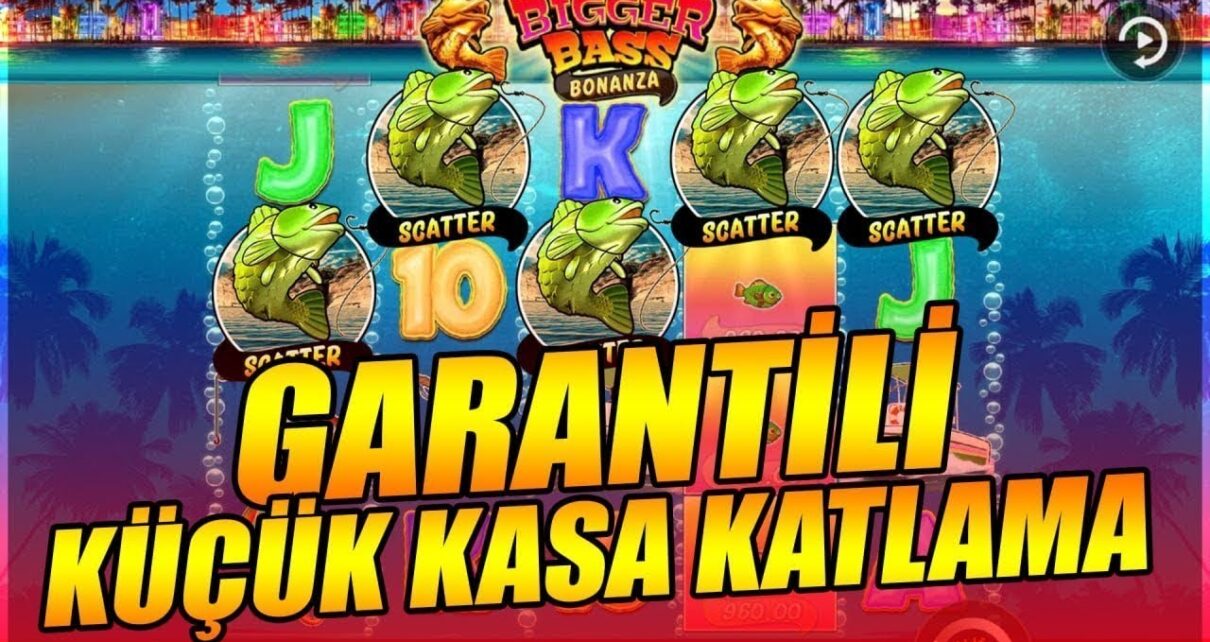 BİGGER BASS BONANZA I GARANTİLİ KÜÇÜK KASA KATLAMA TAKTİĞİ ?ı