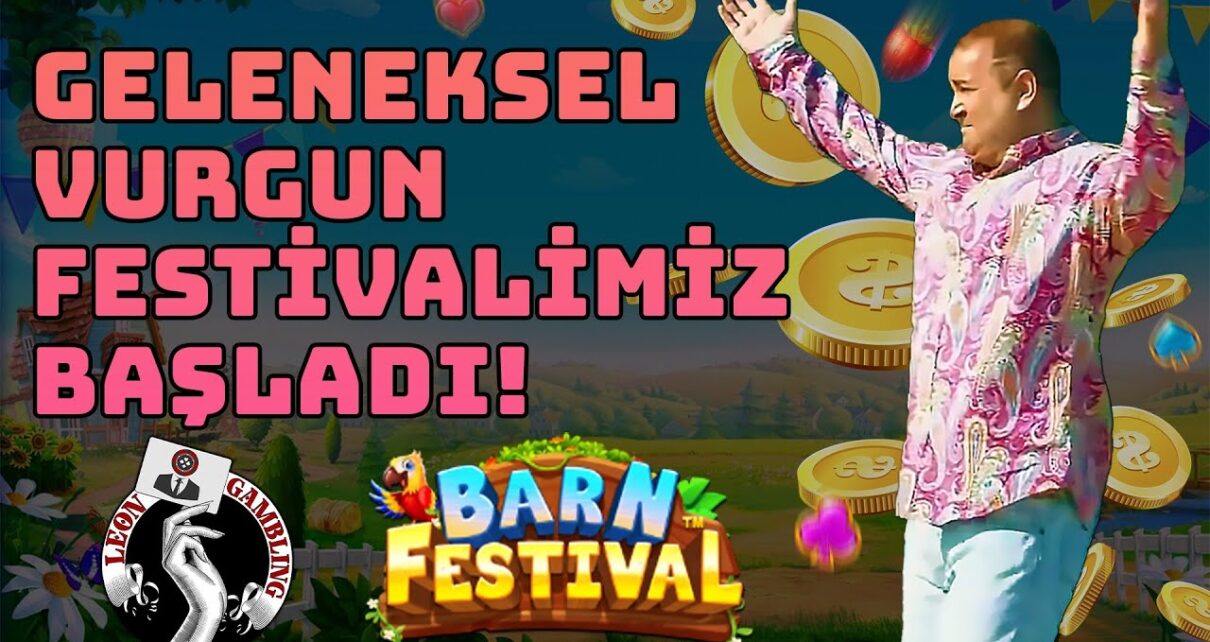 ?#BarnFestival’de Tam Bir Şölen Havası! Leon Gambling#casino#slot #slotoyunları#slotvurgun#pragmatic