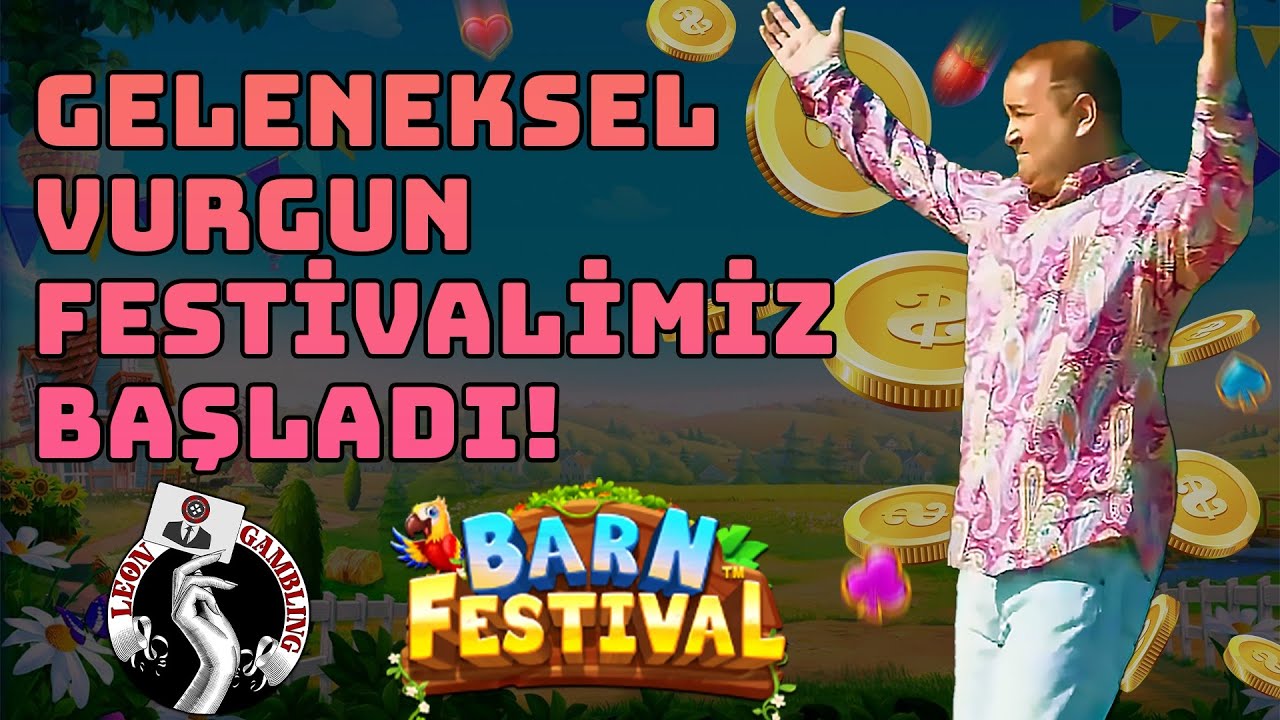 ?#BarnFestival'de Tam Bir Şölen Havası! Leon Gambling#casino#slot #slotoyunları#slotvurgun#pragmatic