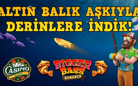 #BiggerBassBonanza’da Oltamızı Altın Balık İçin Salladık! – Casino Beyi  #slot #casino #slotoyunları