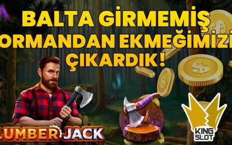 ?#LumberJack’te Baltayı Kaptık, Gerekeni Yaptık! – King Slot #casino #slotoyunları #slot #pragmatic