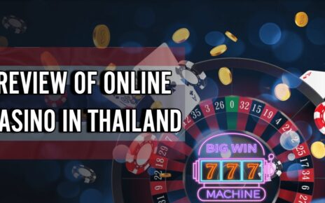 REVIEW CASINO IN THAILAND | BEST ONLINE CASINO