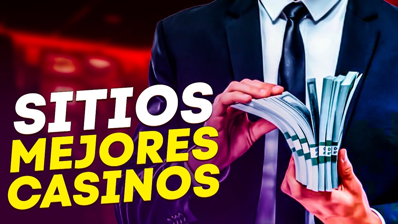 SITIOS ONLINE CASINO ESPAÑOL | LOS MEJORES CASINOS