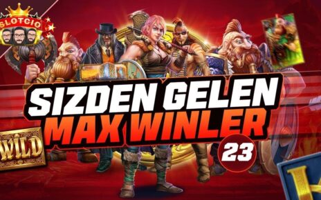 SLOT OYUNLARI?SLOT SİZDEN GELENLER VOL 23 ??MAX WIN?? SLOT VURGUN?ı